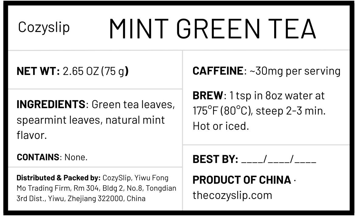 Cozyslip Mint Green Tea product label showing ingredients, brewing directions, net weight, and estimated caffeine per serving.
